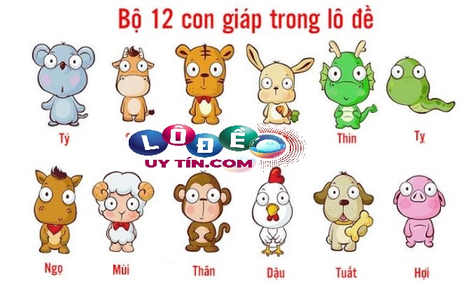 Tính lô đề theo 12 con giáp chuẩn nhất - tỉ lệ trúng cao 2 Tính lô đề theo 12 con giáp chuẩn nhất - tỉ lệ trúng cao
