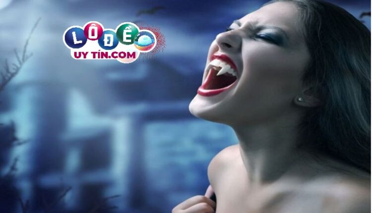 Giải mã giấc mơ thấy ma cà rồng từ chuyên gia lô đề 3 Giải mã giấc mơ thấy ma cà rồng từ chuyên gia lô đề 1