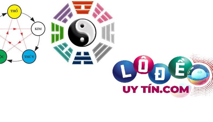 Hướng dẫn cách tính lô đề theo ngũ hành đánh luôn trúng 2 Hướng dẫn cách tính lô đề theo ngũ hành đánh luôn trúng