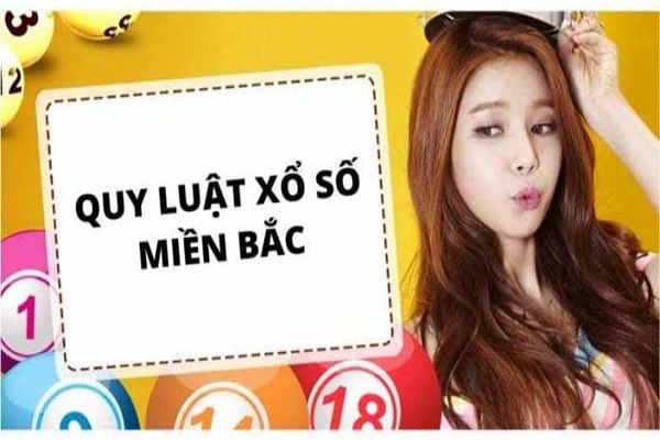 quy-luat-lo-de-mien-bac-2