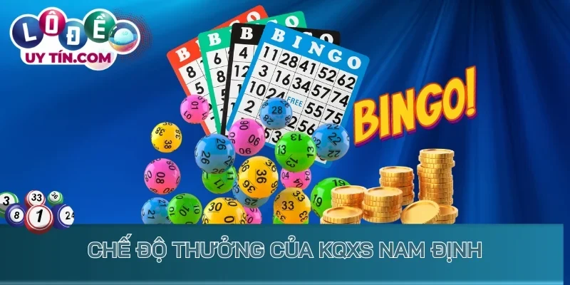 Chế độ thưởng của kqxs Nam Định