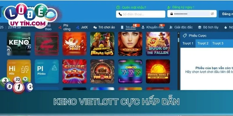 Lô Đề Topbet - Hành Trình Đổi Đời Với Cơ Hội May Mắn Mỗi Ngày 3 Keno Vietlott cực hấp dẫn
