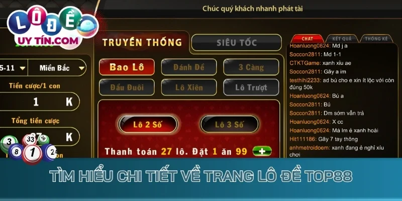 Tìm hiểu chi tiết về trang lô đề Top88 - nhà cái uy tín