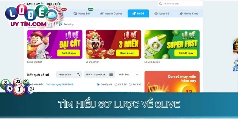 Lô Đề 8Live - Đổi Đời Ngay Lập Tức Chỉ Sau 1 Lần Quay Thưởng 2 Tìm hiểu sơ lược về 8Live